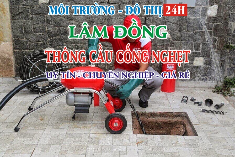 Công ty Thông Cầu Cống Nghẹt tại Huyện Lâm Hà